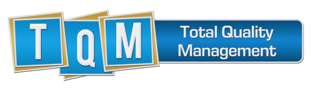Total Quality Management