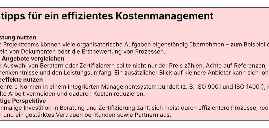 Kosten für Beratung und Zertifizierung im Blick