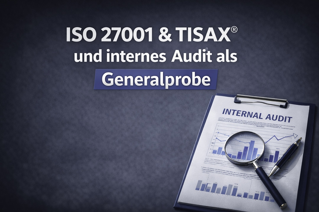 Internes Audit als Generalprobe