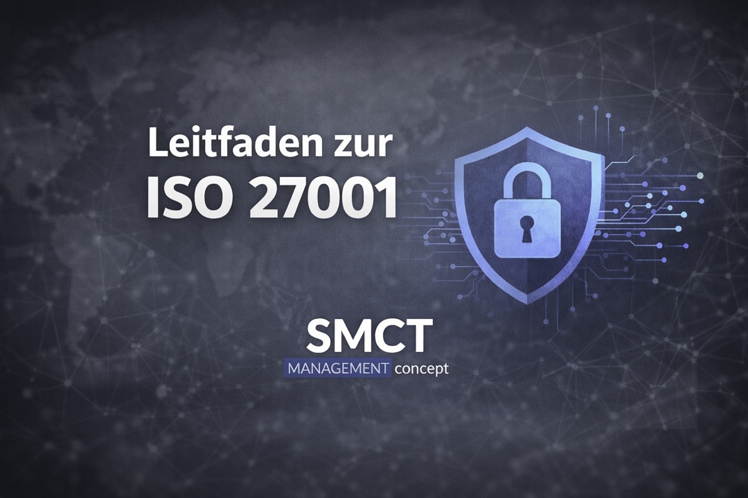 Leitfaden ISO 27001 SMCT MANAGEMENT
