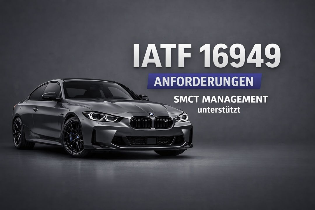 IATF 16949 Anforderungen - SMCT MANAGEMENT