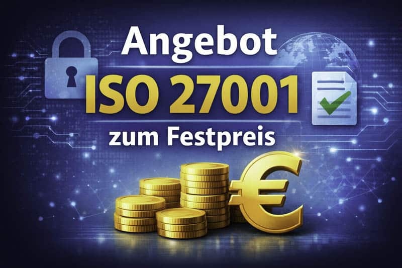 Angebot ISO 27001 zum Festpreis SMCT MANAGEMENT